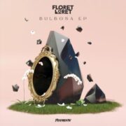 Floret Loret - Bulbosa EP