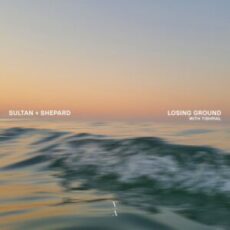 Sultan + Shepard with Tishmal - Losing Ground (Extended Mix)