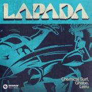 Chemical Surf, Ghabe, Leiru - Lapada (Extended Mix)