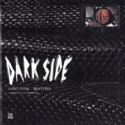 Saint Punk & MASTERIA - Dark Side