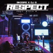 Sikdope & DJ Q - Respect (feat. Killa P)