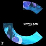 FOVOS - Save Me