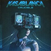 Kasablanca - Crucible