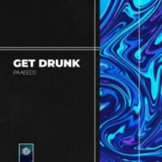 PAAEEDS - Get Drunk (Extended Mix)