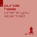 Purple Haze - Where You Started (Extended Mix)