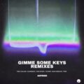 Matroda - Gimme Some Keys (Tom & Collins)