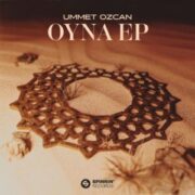 Ummet Ozcan - Oyna EP (Extended)