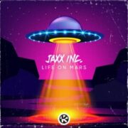 Jaxx Inc. - Life on Mars (Extended Mix)