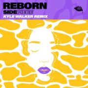 SIDEPIECE - Reborn (Kyle Walker Remix)