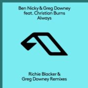 Christian Burns - Always (Richie Blacker & Greg Downey Remixes)