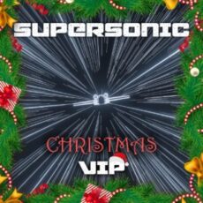Carbin & DirtySnatcha - Supersonic ("Christmas" VIP)