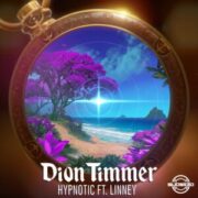 Dion Timmer - Hypnotic (feat. Linney)