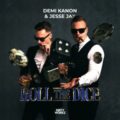 Demi Kanon & Jesse Jax - Roll The Dice