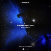 Monocule x Leo Stannard - Stargazing (Remixes)