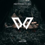 Pretty Pink - Drifting (feat. Jyll)