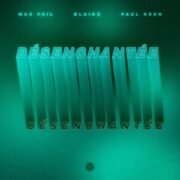 Max Fail, Blaikz & Paul Keen - Désenchantée (Extended Mix)