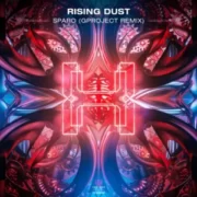 Rising Dust - Sparo (Gproject Remix)