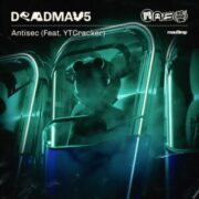 deadmau5 - Antisec (feat. YTCracker)