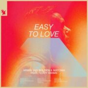 Armin Van Buuren & Matoma feat. Teddy Swims - Easy To Love (Extended Mix)