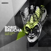 Boris Brejcha - Club Vibes, Part 05
