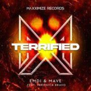 EMDI & Mave - Terrified (feat. Veronica Bravo)