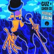 Guz & Camden Cox - Pouring Rain