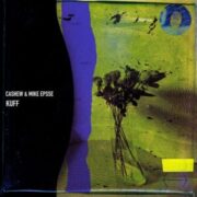 Cashew - KUFF (feat. Mike Epsse)