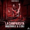 Maissouille & E-Coli - La Camparsita