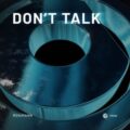 Mosimann - Don't Talk (Extended Mix)