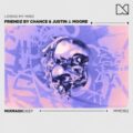 Friendz By Chance, Justin J. Moore - Losing My Mind (Extended Mix)