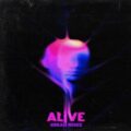 Kx5 - Alive (KREAM Extended Remix)