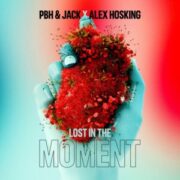 PBH & Jack x Alex Hosking - Lost In The Moment (Extended Mix)