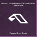 Braxton, Jody Wisternoff & James Grant - SpaceTime (Ezequiel Arias Extended Mix)