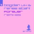 Bogdan Vix & Renee Stahl - Forever (Bogdan Vix & Claudiu Adam Extended Remix)