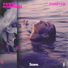 VOWED & Moonway - Forever