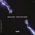 Wahlstedt - Move That Body