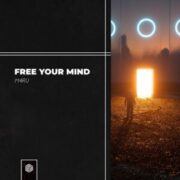 M4RU - Free Your Mind (Extended Mix)