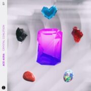 Ace Aura - Crystal Coalition EP