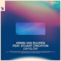 Armin van Buuren feat. Stuart Crichton - Dayglow (Extended Mix)