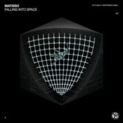 Matisso - Falling Into Space