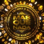 Timmy Trumpet x Moonshine - Mas Que Nada (with Marnik)