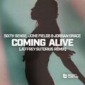 Sixth Sense, Jone Fields & Jordan Grace - Coming Alive (Jeffrey Sutorius Remix)