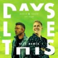 Martin Jensen & Jay Sean - Days Like This (Vize Remix)