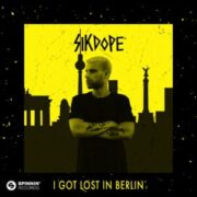 Sikdope - I Got Lost In Berlin (Extended Mix)