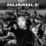 Skrillex, Fred again.. & Flowdan - Rumble (Au5 Flip)