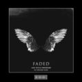 Luca Testa & Provenzano feat. Sound Made Clearer - Faded (Hardstyle Remix)