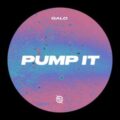 Galo - Pump It