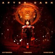 Yoshiko, Antenora & Dionysus - After Dark