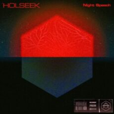 Holseek - Night Speech (Extended Mix)
