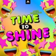 Mish & Krowdexx - Time To Shine